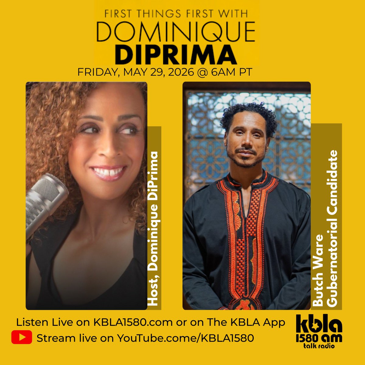 kbla1580's tweet photo. Tomorrow on First Things First 🎙️

California gubernatorial candidate @ButchWare joins @diprimaradio for a conversation on why he deserves your vote.

Friday, May 29 at 6AM PT on KBLA Talk 1580.📻

#KBLA1580 #DominiqueDiPrima #ButchWare #CaliforniaPolitics https://t.co/j6OWVPzZCy