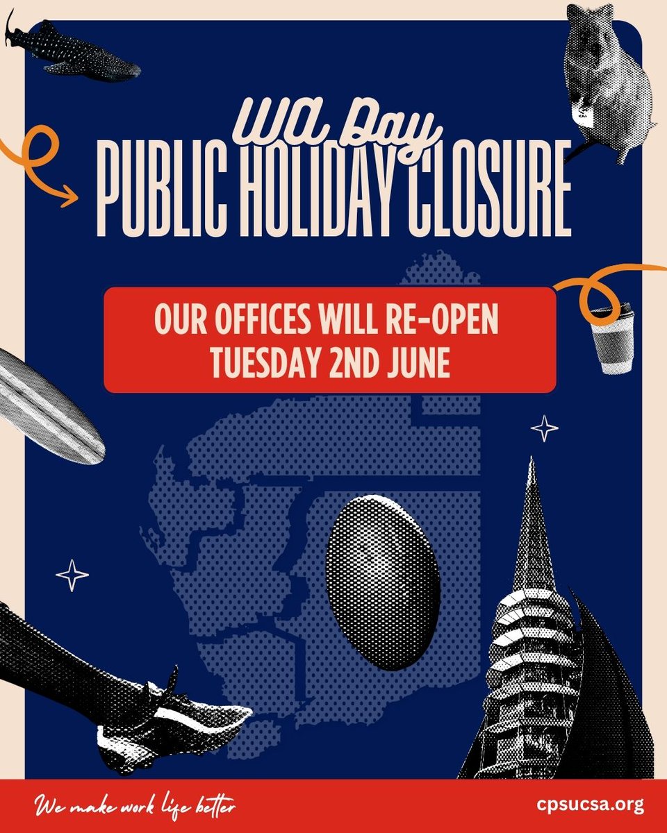 cpsucsa's tweet photo. The CPSU/CSA Office will be closed on 1st June for the WA Day Public Holiday. We hope that you have a relaxing break and send our appreciation to those who will continue to work over this period to keep our essential services running. We will re-open at 8:30am Tuesday 2nd June https://t.co/r82eg86Nqq