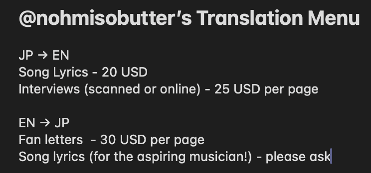 nohmisobutter's tweet photo. I'm opening translation commissions!
I'd be grateful if you could share this tweet🙇
Please see the thread for samples / I might add more later if I find any.

There MIGHT be a fellow fan discount if you're commissioning me to translate something from a band I like🤔 https://t.co/XVwd41cMCI