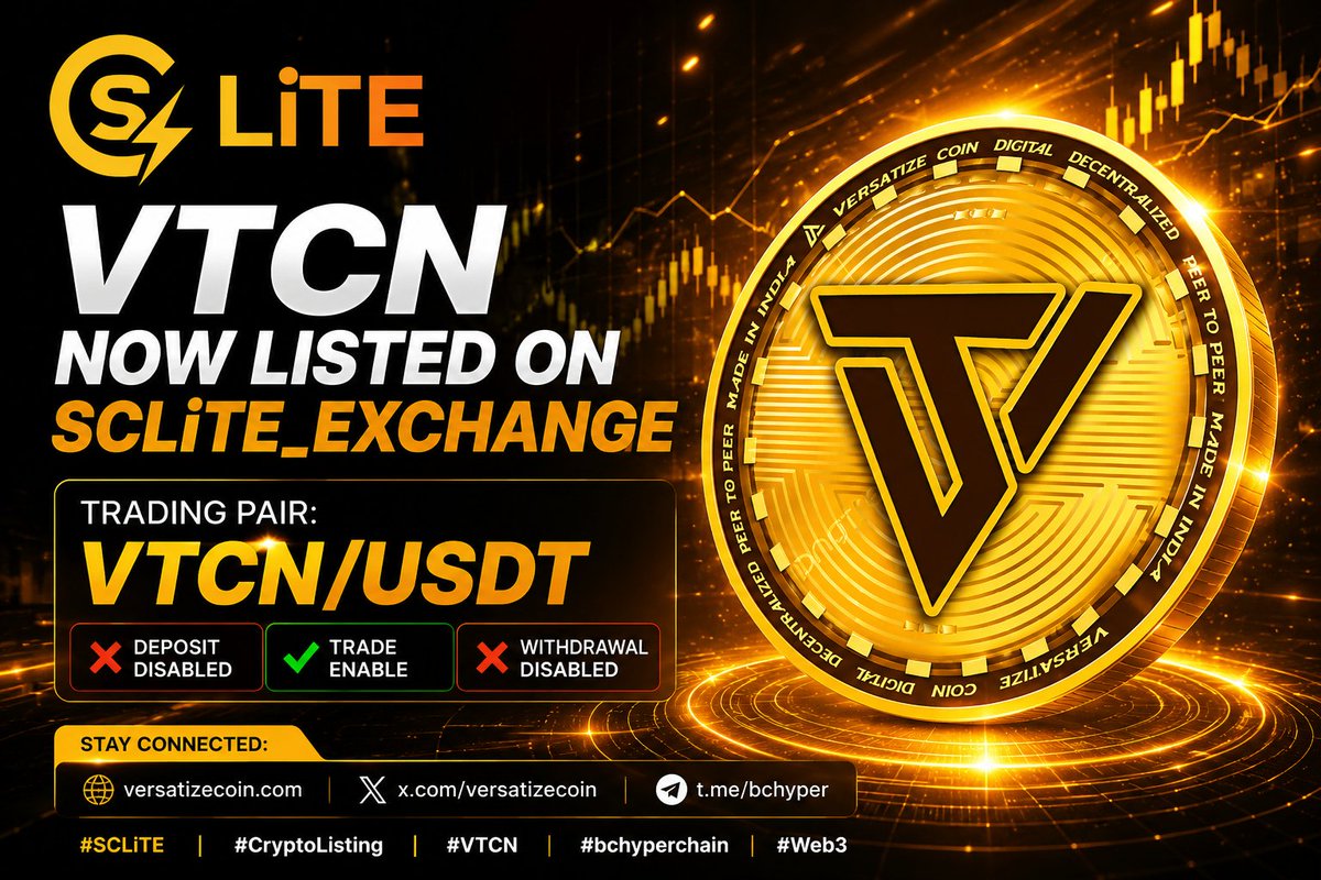 SCLiTE_Ex's tweet photo. π Versatize Coin (VTCN) now listed on @SCLiTE_Ex
π Trading Pair:
- VTCN/USDT
https://t.co/cxyn9XlEkI
π Stay Connected:
π https://t.co/D6fxipdaXp
βοΈ X/Twitter: https://t.co/BPQ8L34l6R
π¬ Telegram: https://t.co/xVHo9JvAce
#SCLiTE #CryptoListing #VTCN #bchyperchain #Web3 https://t.co/tuVacIJJXC