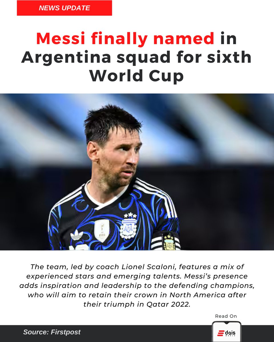 world_dais's tweet photo. #Argentina, led by coach Lionel Scaloni, features a mix of experienced stars and emerging talents. #Messi’s presence adds inspiration and leadership to the defending champions, who will aim to retain their crown in North America after their triumph in Qatar 22.

#FifaWorldCup2026 https://t.co/VbbbWQw6yV