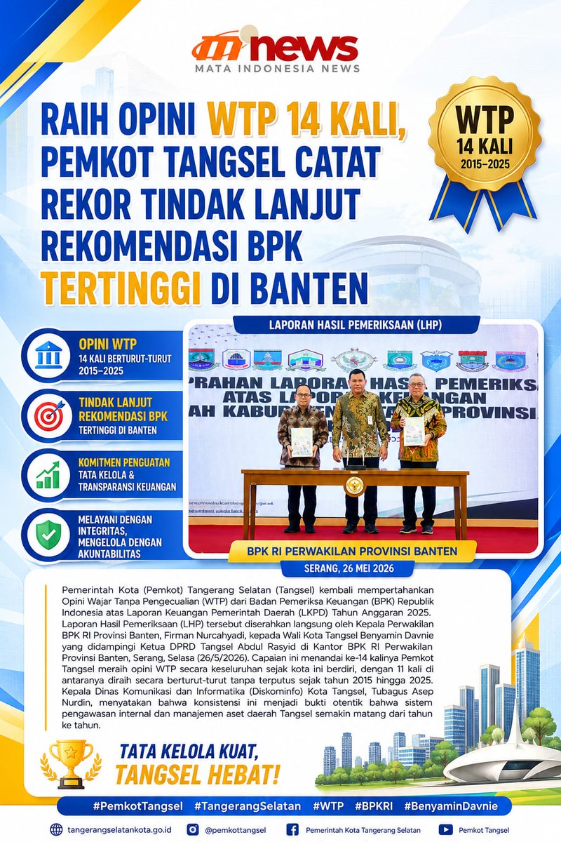 CahmadP's tweet photo. Raih opini WTP 14 kali berturut-turut jadi bukti komitmen Pemkot Tangsel dalam menjaga tata kelola dan transparansi keuangan daerah. Prestasi harus terus dijaga lewat pelayanan publik yang makin baik dan akuntabel.

#PemkotTangsel #TangerangSelatan #WTP #BPKRI #BenyaminDavnie https://t.co/9A0HPJ3LyY