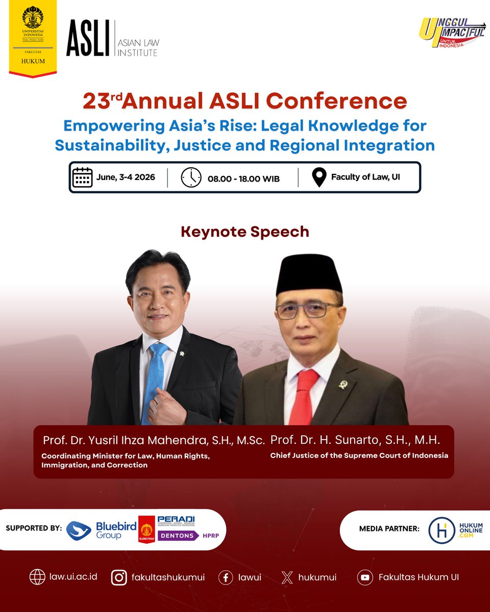 HukumUI's tweet photo. 23rd Annual ASLI Conference 2026

Empowering Asia’s Rise: Legal Knowledge for Sustainability, Justice and Regional Integration. https://t.co/I9r2inx1Pl