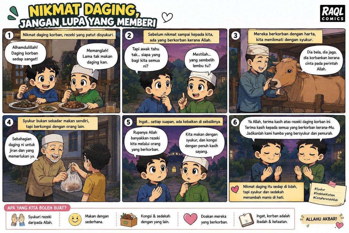 raquranlearning's tweet photo. “Daging korban mengenyangkan perut,
tetapi syukur dan sedekah menyuburkan hati.”
#NikmatDagingJanganLupaYangMemberi
#Korban2026
#Aidiladha
#HariTasyrik
#Syukur
#SedekahKorban
#RezekiDaripadaAllah
#DakwahSantai
#SebarkanKebaikan
#RAQLComics
#RAQL
#Lensora
#ALLAHUAKBAR https://t.co/7LIrnerkyB