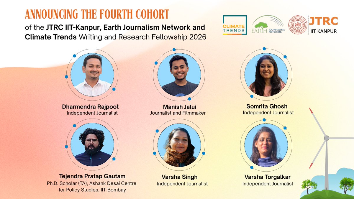 ClimateTrendsIN's tweet photo. Climate Trends is pleased to announce the fourth cohort of the Just Transition Writing and Research Fellowship 2026, undertaken in partnership with the @Jtrc_iitkanpur and the @EarthJournalism Network.

We are delighted to welcome the 2026 fellows!

#JustTransition #ClimateAction https://t.co/XqaGRvnt7e