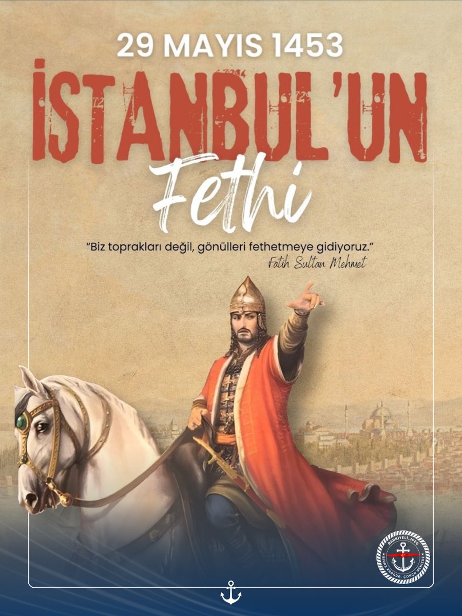 BahriyeliJpeg's tweet photo. 29 Mayıs 1453 - İstanbul’un Fethi Kutlu Olsun! ⚓️🇹🇷
•
@bahriyelijpeg | @bahriyeliorg | @bahriyeli_coll 
•
#BahriyeliJpeg | #İstanbulunFethi | #29Mayıs1453 | #FatihSultanMehmet https://t.co/ARTUsTzFm1