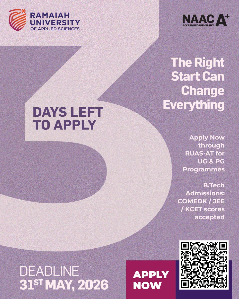 MSRUAS's tweet photo. Just 3 days left to apply at RUAS. Begin a future shaped by experiential learning, industry exposure, and career-ready education. Apply via RUAS-AT for UG &amp; PG programmes. https://t.co/5VQZKgG7WH: COMEDK/JEE/KCET accepted. Deadline: 31 May 2026. #RUAS https://t.co/HPAP0fiHmK