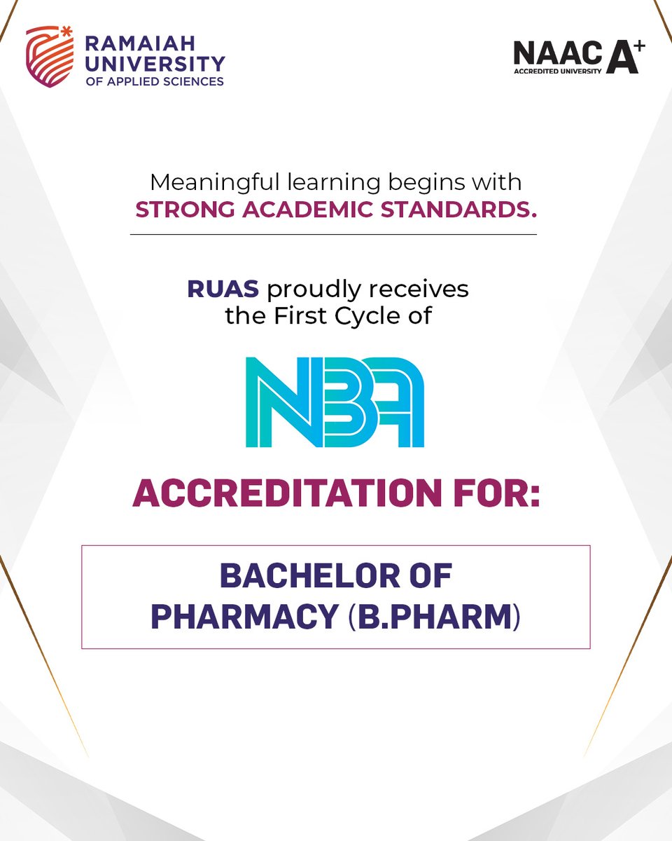 MSRUAS's tweet photo. RUAS proudly receives the First Cycle of NBA Accreditation for its Bachelor of Pharmacy (B.Pharm) programme, recognising excellence in academic quality, research-driven learning, industry relevance, and outcome-based education shaping future-ready pharmacy professionals. https://t.co/L1H6PY3Nj6