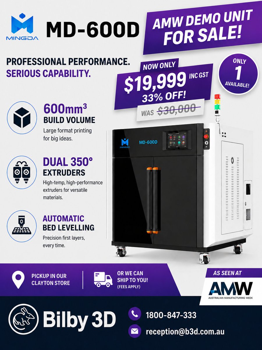 Bilby3D's tweet photo. 🚨 33% OFF – Mingda MD-600D Demo Unit Now Available! 🚨

Looking for a serious large-format 3D printer at an even more serious price? Our Mingda MD-600D demo machine from Australian Manufacturing Week is now up for grabs.

💥 NOW ONLY $19,999 INC GST
📉 33% OFF RRP https://t.co/3iXMRP6TDu