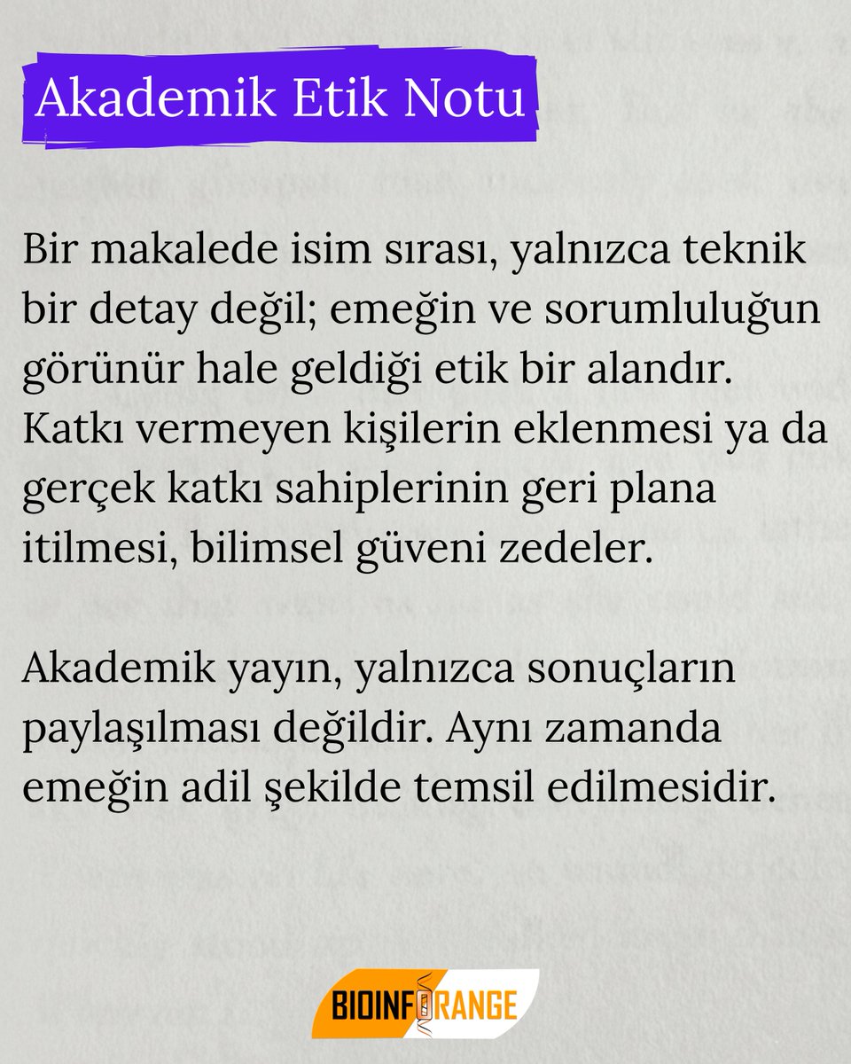 bioinforange's tweet photo. Yazar sıralaması teknik bir detay değil, akademik adaletin ta kendisidir. Katkı vermeyenin ismini eklemek ya da gerçek emek sahiplerini gizlemek bilimsel güveni zedeler. Akademik yayın, yalnızca sonuçların değil, emeğin de adilce temsil edildiği yerdir.

#authorshipethics #academicintegrity #researchpublishing #science #bioinfoquotes