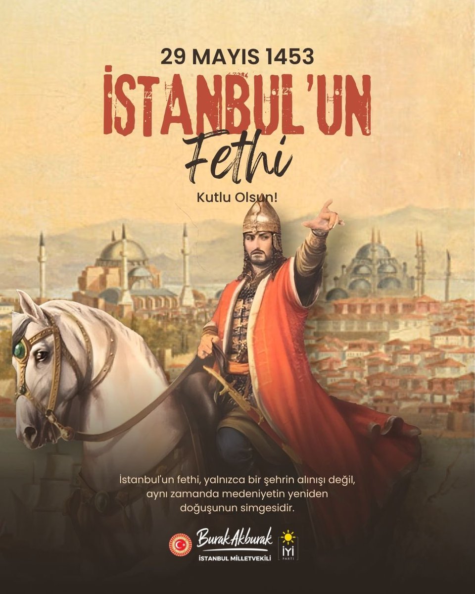 Akburak's tweet photo. Bir çağ kapatıp yeni bir çağ açan, dünya tarihinin akışını değiştiren muazzam bir deha ve inancın eseridir İstanbul.
İstanbul’un fethi, yalnızca bir şehrin alınışı değil; adaletin, hoşgörünün ve köklü bir medeniyetin yeniden doğuşunun simgesidir.
Bu aziz mirası bizlere bırakan başta Fatih Sultan Mehmed Han olmak üzere, şanlı ordumuzun tüm kahramanlarını rahmet, minnet ve saygıyla anıyorum. İstanbul’un Fethi kutlu olsun! 🇹🇷