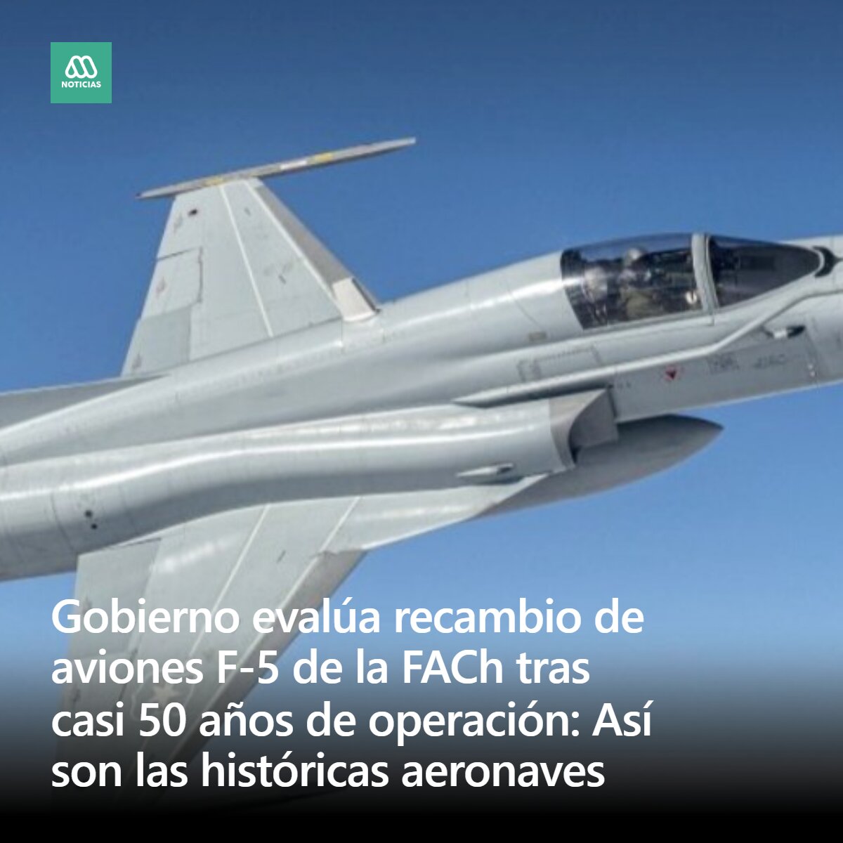 meganoticiascl's tweet photo. El ministro de Defensa, Fernando Barros, afirmó que el Gobierno evalúa reemplazar los aviones F-5 de la FACh, aeronaves de combate que llevan cerca de 50 años operando en Chile. https://t.co/j4QYUhUh6R https://t.co/KSiTBWgMdy