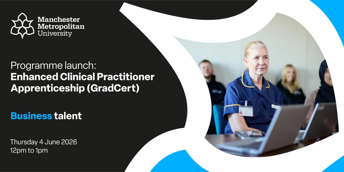 MMUApprentice's tweet photo. There’s still time to join our employer webinar for our new Enhanced Clinical Practitioner Apprenticeship (GradCert Urgent Care in the Community).

📅 Thursday 4 June 2026, 12pm to 1pm
📍 Online
🔗Register: https://t.co/tGoVDXLgKI https://t.co/w3Cc1BIXPU