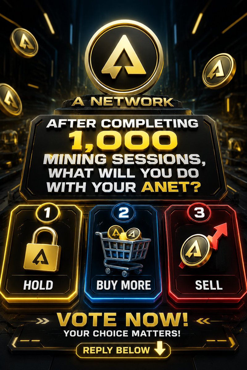 AlexisPi4337's tweet photo. 🚀After completing 1,000 mining sessions, what will YOU do with your ANET?
👇 Vote with a number: 1️⃣ HOLD 2️⃣ BUY MORE 3️⃣ SELL
Let's see what the community thinks! 🚀
#ANetwork #ANET #CryptoCommunity #MobileMining #Blockchain #CryptoPoll https://t.co/dAFBj4f81n