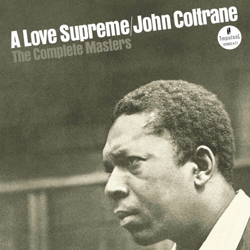 John Coltrane】 『至上の愛 ～コンプリート・マスターズ』(SHM-CD)が