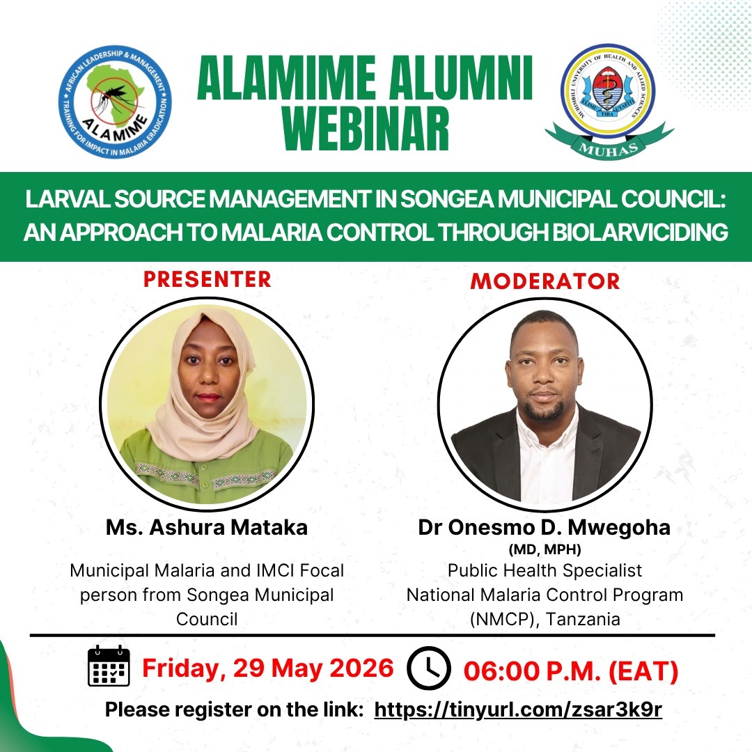 ALAMIMEprogram's tweet photo. Happening Today: May 2026 Alumni Webinar for Tanzania

🔖Larval Source Management in Songea Municipal Council: An Approach to Malaria Control Through Biolarviciding

🗓️ Today (Friday, 29 May 2026)
🕕 06:00 p.m. (EAT)

🔗 https://t.co/nLKaLPtHaq https://t.co/YP1cJ1zh9C