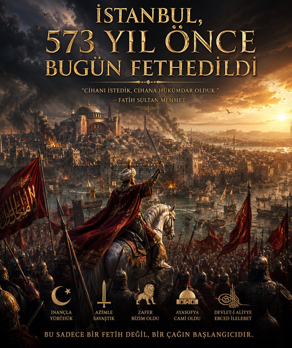Rehberimsin's tweet photo. Ne mutlu! Kutlu olsun
#29Mayıs1453 #29mayıs #İstanbulunFethi #Fetihİstanbul #FatihveFetih #FatihSultanMehmetHan https://t.co/BEPNkCzJeP