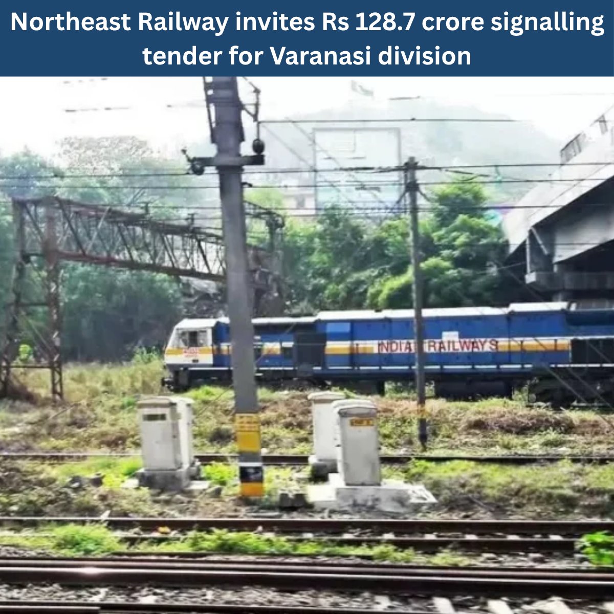 MetroRailNewsHQ's tweet photo. Northeast Railway invite bids for automatic block signalling and associated telecom works worth Rs 128.72 crore in the Varanasi Division.
Read more on: https://t.co/NBfjYdSUoz
#Signalling #TenderBids #NortheastRailway #VaranasiDivision #TelecomWorks #IndianRailways https://t.co/jBvt90wYSa