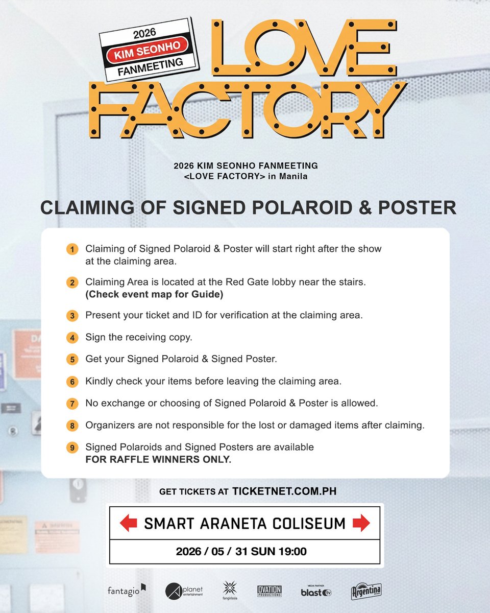 ovationprod's tweet photo. We’re sharing the guidelines for the Signed Poster and Signed Polaroid fan benefits in advance! ✨

Lucky winners, please follow the official claiming schedule and guidelines carefully and keep your ticket ready for verification.

The results will be announced soon. Who will be the lucky winners? 👀

(The event operation may change depending on the on-site situation.)

#김선호 #KIMSEONHO
#LOVE_FACTORY 
#LOVE_FACTORY_ASIATOUR 
#LOVE_FACTORY_in_Manila 
#OvationProductions
#KimSeonHoInManila2026