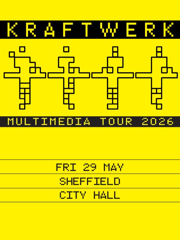 SheffCityHall's tweet photo. Today at Sheffield City Hall

Kraftwerk: Multimedia Tour 2026

🕔 Running Times👉 https://t.co/E3HxKy7N4W
❗Please arrive early &amp; allow extra time to enter the venue
🛄 No bags larger than A3 are allowed in the venue
✅ Safety &amp; Security👉 https://t.co/165Tq7uyea https://t.co/pcfzR7kW3K