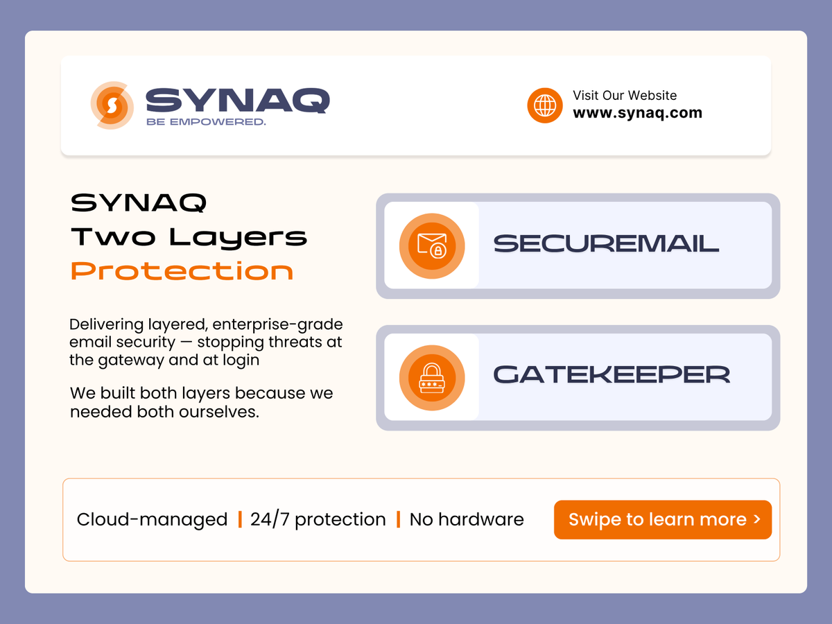 synaq's tweet photo. Together, SYNAQ SecureMail + GateKeeper give your business complete, layered email protection — cloud-managed, live within 48 hours, no hardware required.

Swipe to learn more:  https://t.co/h3rjP8p1OF  
@Zimbra 

#EmailSecurity #Zimbra #SYNAQ #SecureMail #GateKeeper https://t.co/chh8PSdcEq
