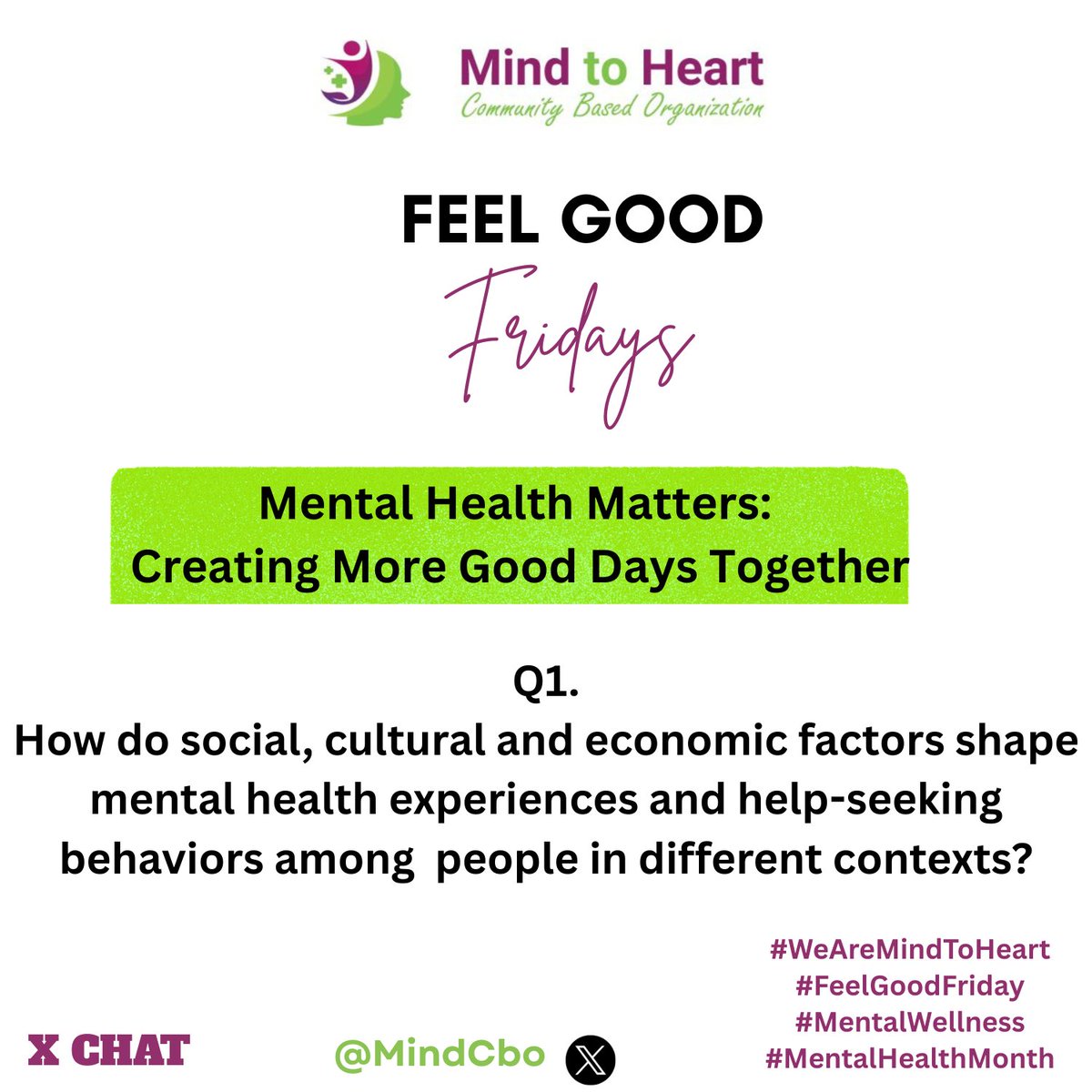 MindCbo's tweet photo. Q1.
How do social, cultural and economic factors shape mental health experiences and help-seeking behaviors among  people in different contexts?

#WeAreMindToHeart
#FeelGoodFriday
#MentalWellness
#MentalHealthMonth https://t.co/hQcE6LsNNz