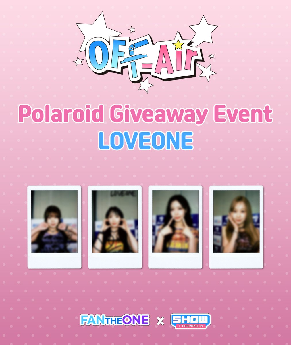 FanTheOne_X's tweet photo. 📸OFF Air Polaroid Presentation Event
Capture a special off-air moment✨
Get a limited Polaroid with LOVEONE!

See the image below for details on how to participate❤️
🔗Entry link
https://t.co/6mIGvW2v50
⚠️Participation will not be valid without submitting the application form.
⚠️This event is open to residents of Korea only.

✔️Leave a review with a hashtag to increase your chances of winning!
#오프에어_ON #FANTHEONE #LOVEONE #팬더원

⏰Participation Period
May 29, 2026 (Fri) – May 31, 2026 (Sun)

📢Winner Announcement
Jun 1, 2026 at 5:00 PM (KST)

📸Join now
Capture your OFF Air moment💫