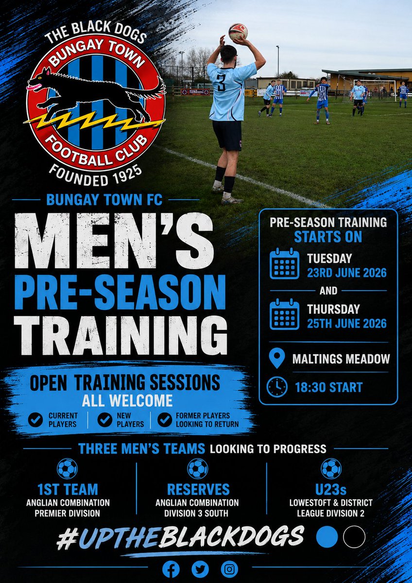 BungayTownFC's tweet photo. 🔵⚫ Bungay Town FC Men's Pre-Season ⚫🔵

Open training starts at Maltings Meadow:

📅 23rd June
📅 25th June 

Current, new and former players all welcome

⚽ 1st Team – Ang Comb Premier
⚽ Reserves – Div 3 South
⚽ U23s – Lowestoft &amp; District Division 2

#UpTheBlackDogs 🔵⚫️ https://t.co/PLsrmBvutN