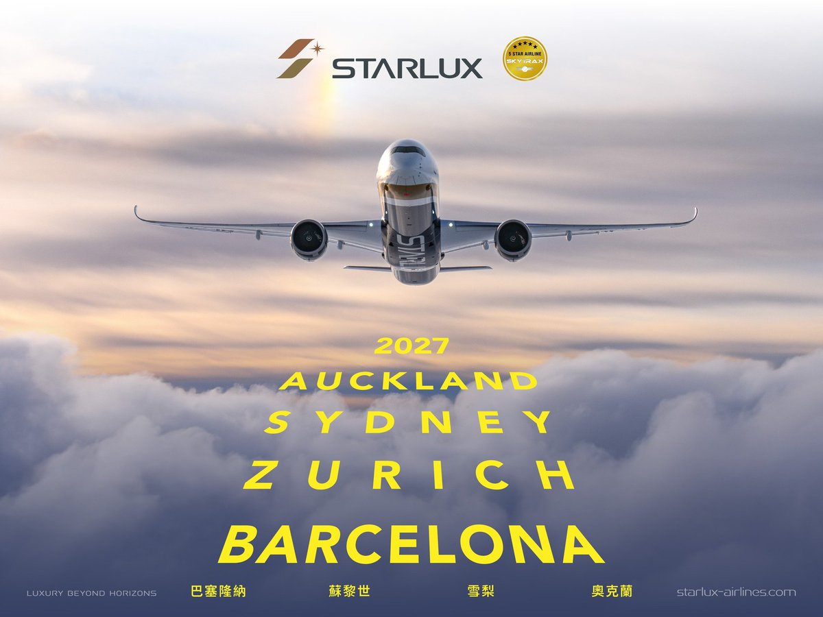 AeroinfoBCN's tweet photo. ⚠️ STARLUX Airlines ha anunciado hoy sus planes para lanzar vuelos entre Taipei y Barcelona a partir del año que viene como parte de su expansión. https://t.co/pGcGBLBguN