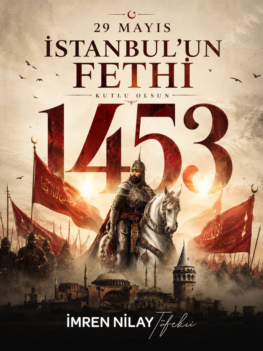 imrennilayt's tweet photo. 29 Mayıs 1453 sadece bir tarih değil;
imanın, cesaretin ve kararlılığın dünyaya yazdığı büyük bir destandır.

Çağ açıp çağ kapatan büyük komutan Fatih Sultan Mehmet Han’ı ve şanlı ordumuzu saygı, rahmet ve minnetle anıyorum.

#İstanbulunFethi’nin 573. yıl dönümü kutlu olsun! https://t.co/HRnV0ksrhw