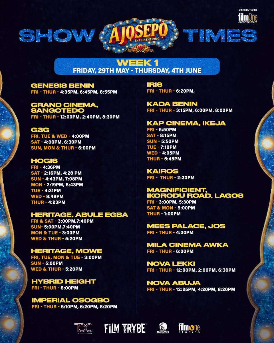 OgunmolaBolaji's tweet photo. Showtimes for this weekend for AJOSEPO (THE GATHERING) https://t.co/NBkZOOYlbI