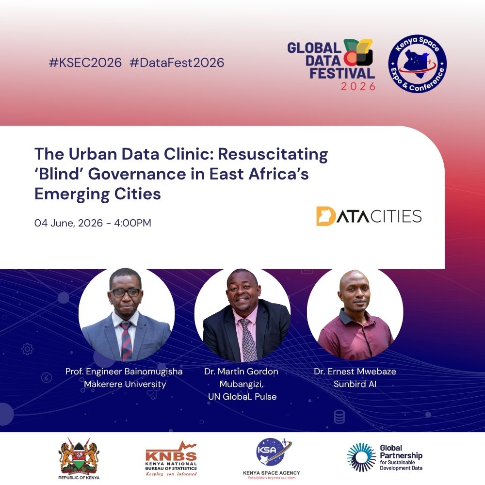 DataCitiesUg's tweet photo. From AI and space intelligence to urban planning and public service delivery, the conversations at #GlobalDataFestival2026 are exploring how data can solve real-world challenges.

We’re excited to be part of the festival with a DataCities side event: The Urban Data Clinic: Resuscitating ‘Blind’ Governance in East Africa’s Emerging Cities.

Join the DataCities team — Prof. Engineer @iBaino, Dr. @mmubangizi15, and Dr. @emwebaze — as we explore how emerging cities can move from blind spots to evidence-based governance.

📅 04 June 2026
⏰ 4:00 PM
📍 Nairobi, Kenya

#DataFest2026 #KSEC2026  #UrbanData #DataGovernance #GlobalDataFestival2026