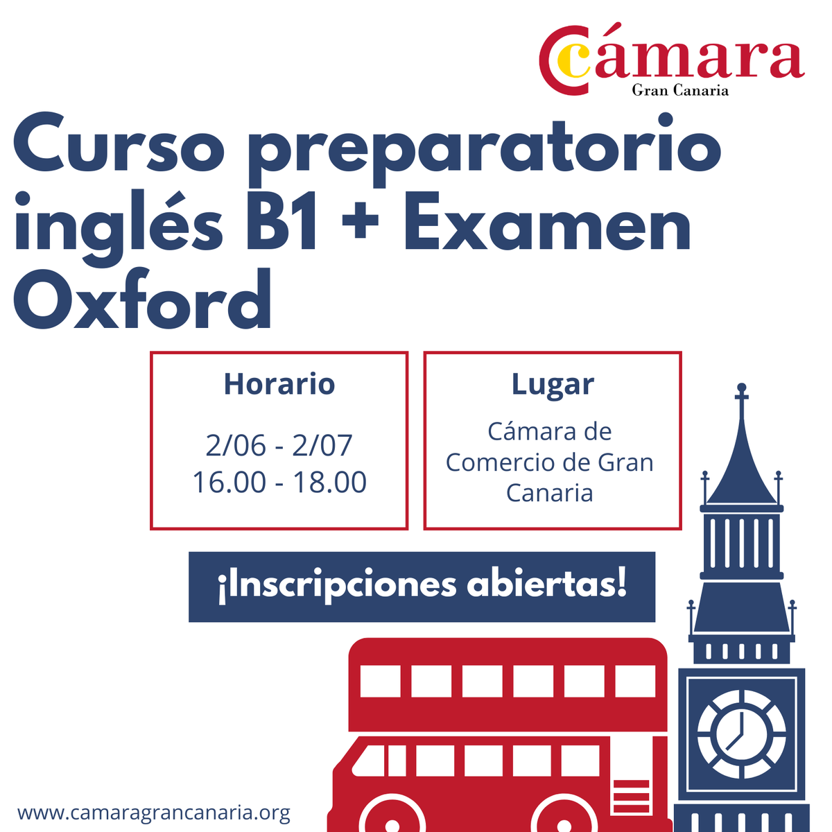 CamaraGCanaria's tweet photo. Impulsa tu inglés y obtén tu certificado B1
📘 Curso de preparación para el Oxford Test of English   🗓 2 junio – 2 julio 🕒 Martes y jueves, 16–18 h 
📍 Cámara de Comercio de Gran Canaria 
👨‍🏫 Profesor nativo

ℹ️ Más info e inscripción: https://t.co/Y5vAxq43Ny https://t.co/ecNCov293i