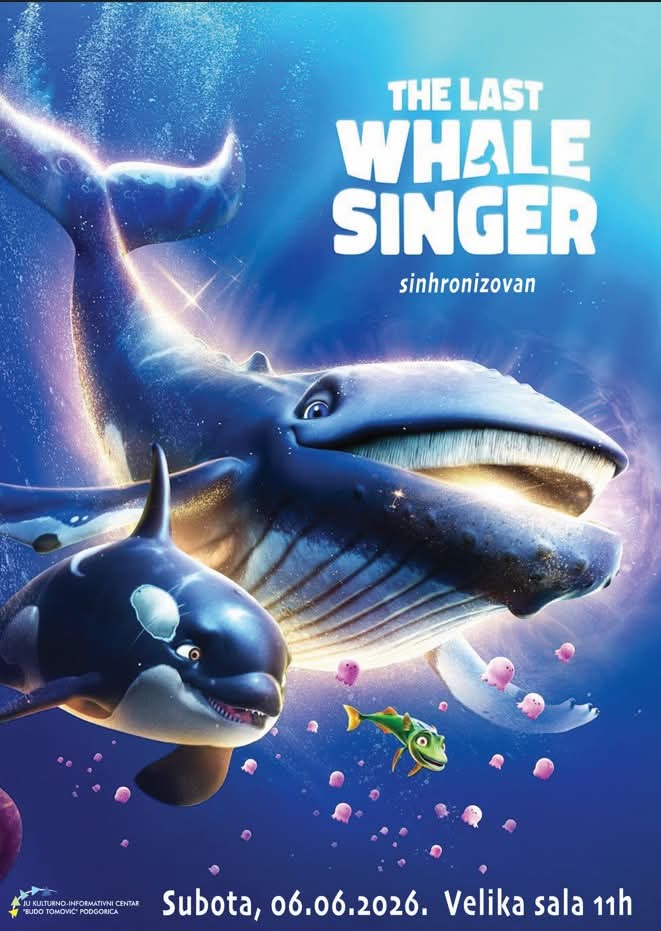 GradPg's tweet photo. Filmski program KIC-a „Budo Tomović” organizuje projekciju sinhronizovane animirane avanture „Posljednji pjevač kitova/The Last Whale Singer” (2025) u subotu, 6. juna, u digitalizovanoj bioskopskoj sali KIC-a, u 11 sati.

https://t.co/7T5tTFVg2a https://t.co/1IrphLBy1Q