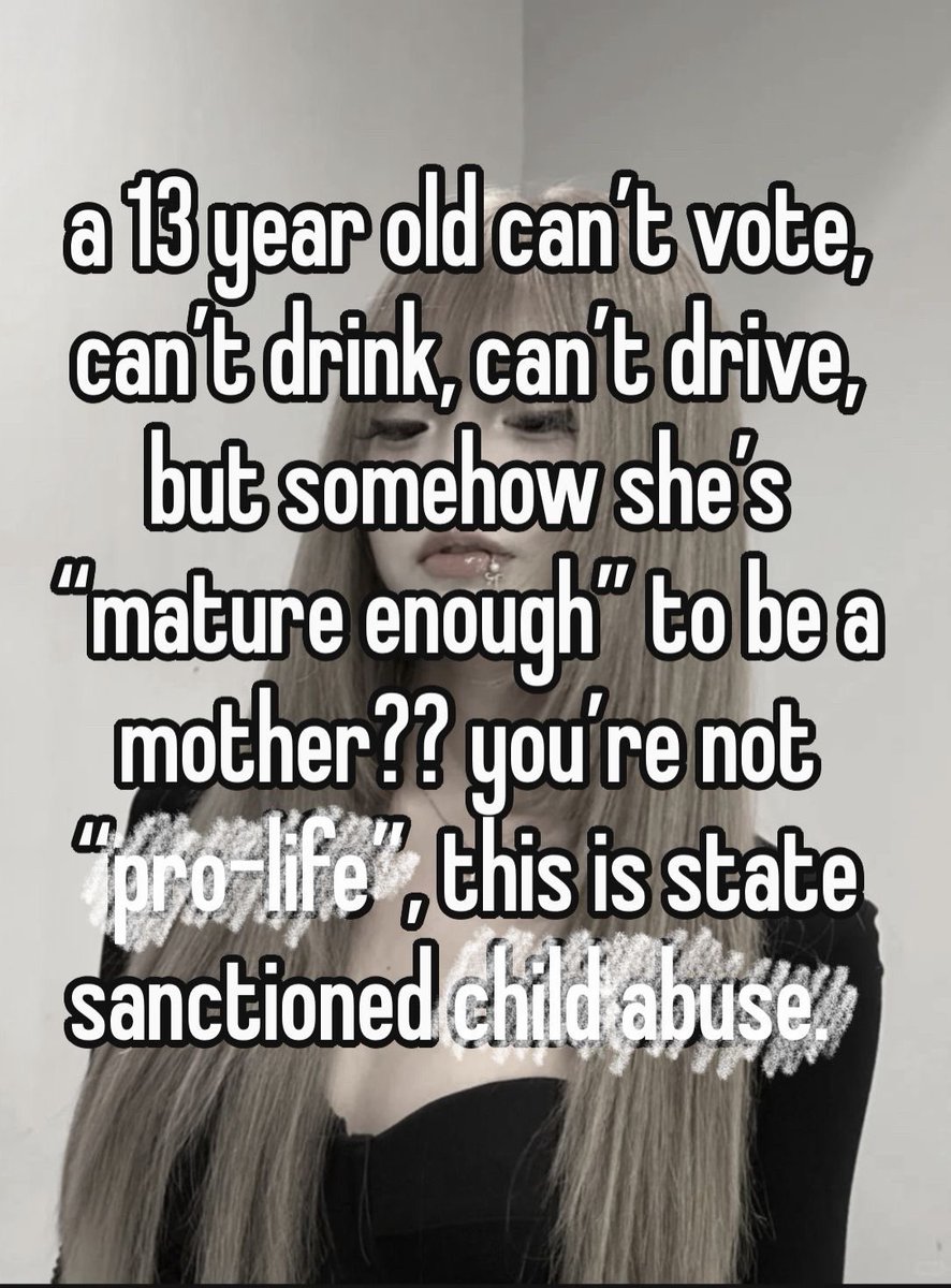 _GirlSay's tweet photo. it's so shocking to me that we are forcing the same kids who aren't allowed to watch rated r movies to have children https://t.co/r1Mn0wy5MA