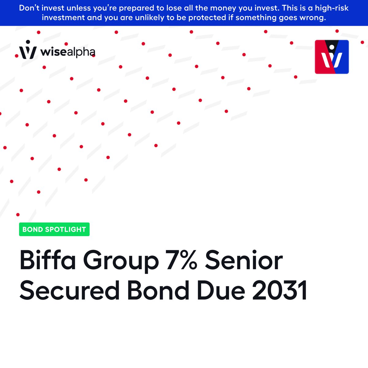 WiseAlphaTeam's tweet photo. BOND SPOTLIGHT 📈
Biffa Group 7.375% Senior Secured bond due 2031 is now on the WiseAlpha market, yielding 7.343% to maturity.

UK waste and recycling leader. 1.7m households, 130,000+ business customers, 30+ local authority contracts. Fitch BB+. From £100.

𝗗𝗼𝗻'𝘁 𝗶𝗻𝘃𝗲𝘀𝘁 𝘂𝗻𝗹𝗲𝘀𝘀 𝘆𝗼𝘂'𝗿𝗲 𝗽𝗿𝗲𝗽𝗮𝗿𝗲𝗱 𝘁𝗼 𝗹𝗼𝘀𝗲 𝗮𝗹𝗹 𝘁𝗵𝗲 𝗺𝗼𝗻𝗲𝘆 𝘆𝗼𝘂 𝗶𝗻𝘃𝗲𝘀𝘁. 𝗧𝗵𝗶𝘀 𝗶𝘀 𝗮 𝗵𝗶𝗴𝗵-𝗿𝗶𝘀𝗸 𝗶𝗻𝘃𝗲𝘀𝘁𝗺𝗲𝗻𝘁 𝗮𝗻𝗱 𝘆𝗼𝘂 𝗮𝗿𝗲 𝘂𝗻𝗹𝗶𝗸𝗲𝗹𝘆 𝘁𝗼 𝗯𝗲 𝗽𝗿𝗼𝘁𝗲𝗰𝘁𝗲𝗱 𝗶𝗳 𝘀𝗼𝗺𝗲𝘁𝗵𝗶𝗻𝗴 𝗴𝗼𝗲𝘀 𝘄𝗿𝗼𝗻𝗴. 𝗧𝗮𝗸𝗲 𝘁𝘄𝗼 𝗺𝗶𝗻𝘀 𝘁𝗼 𝗹𝗲𝗮𝗿𝗻 𝗺𝗼𝗿𝗲 > https://t.co/ayQvOqwkGf
