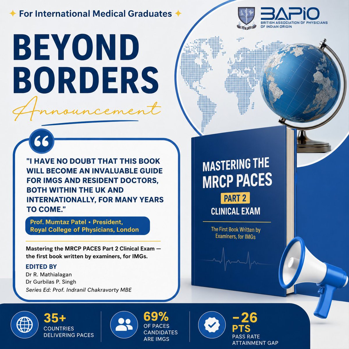 BAPIOUK's tweet photo. 🌍 Beyond Borders — the first MRCP PACES guide written by examiners, for International Medical Graduates.

📚 Foreword by Prof. Mumtaz Patel, President of the Royal College of Physicians, London.

❤️ Supporting JMFOA-UK Charity.

📖 Available soon...

#BeyondBorders #MRCP #PACES https://t.co/RvaVk2lPU2
