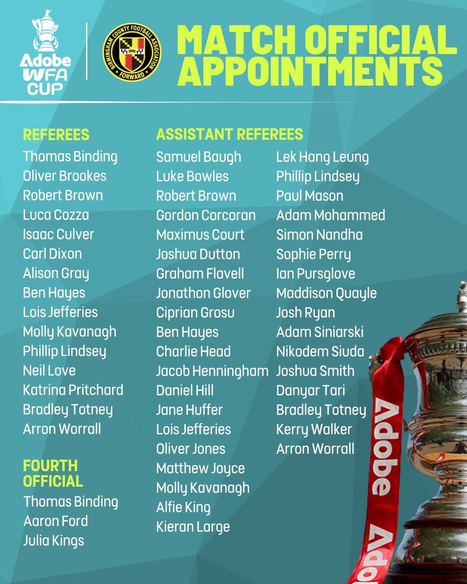 BirminghamFA's tweet photo. Ahead of the @AdobeWFACup final this Sunday, we'd like to congratulate all of the Birmingham FA match officials who have been appointed to the competition this season! 🌟

#AdobeWomensFACup https://t.co/l2jB64UjQi