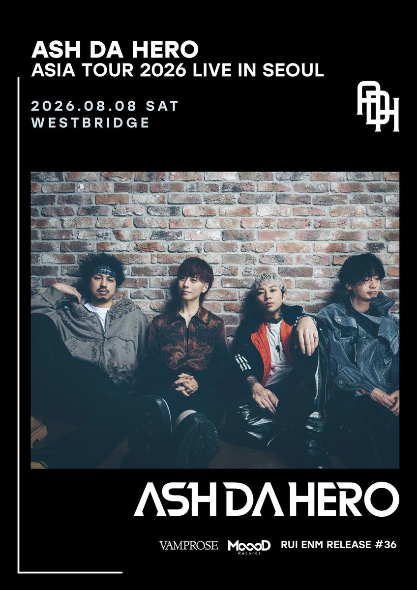 ashdahero's tweet photo. 【🎫 チケット発売日決定 】

2026年8月8日(土)
ASH DA HERO ASIA TOUR 2026 LIVE IN SEOUL
@ ソウル・West Bridge

6月17日(水) 18:00 から アジアツアー ソウル公演のチケットが販売スタート❗️

🎫 チケット1枚で2人まで入場できる
 [1+1 TICKET] をYES24 TICKETにて販売❗️
1人でも お友達を誘って2人でも！
ぜひお越しください！

※購入ページURLは後日公開

▼詳細はこちらから！
https://t.co/OzSVpqnM0S

#ADHASIATOUR2026
#ASHDAHERO #ADH