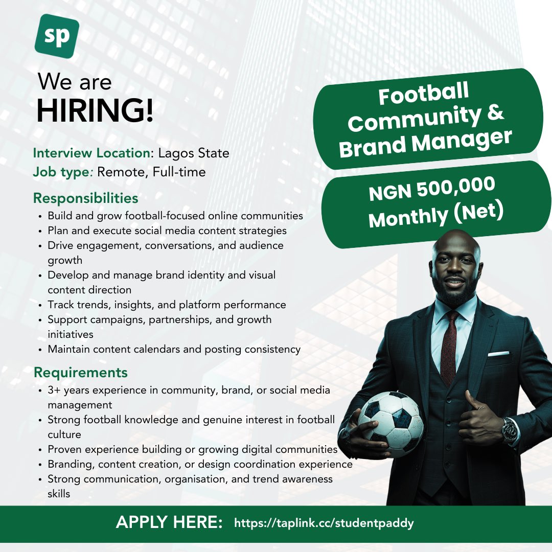 studentpaddy's tweet photo. 🚨 Hiring: Football Community &amp; Brand Manager

💻 Remote (3-month contract) 💰 ₦500k Net 📍 Lagos interview 🧑‍💼 3+ yrs exp required

Build &amp; grow football communities + manage brand &amp; social content.

Apply: https://t.co/fspN9TV3Ev

#Hiring #FootballJobs #LagosJob #RemoteJobs https://t.co/Ibet9ORMSO