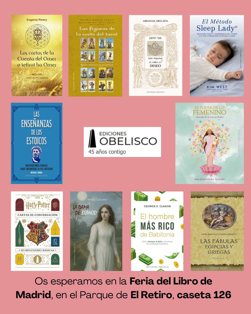 EdObelisco's tweet photo. Comienza la Feria del Libro de Madrid. Nos podréis encontrar en la caseta número 126, en el Parque de El Retiro. Acercaros a vernos y a conocer nuestras últimas novedades. Con mucho gusto os recibiremos. ¡Os esperamos! https://t.co/0TPyMsC7fY