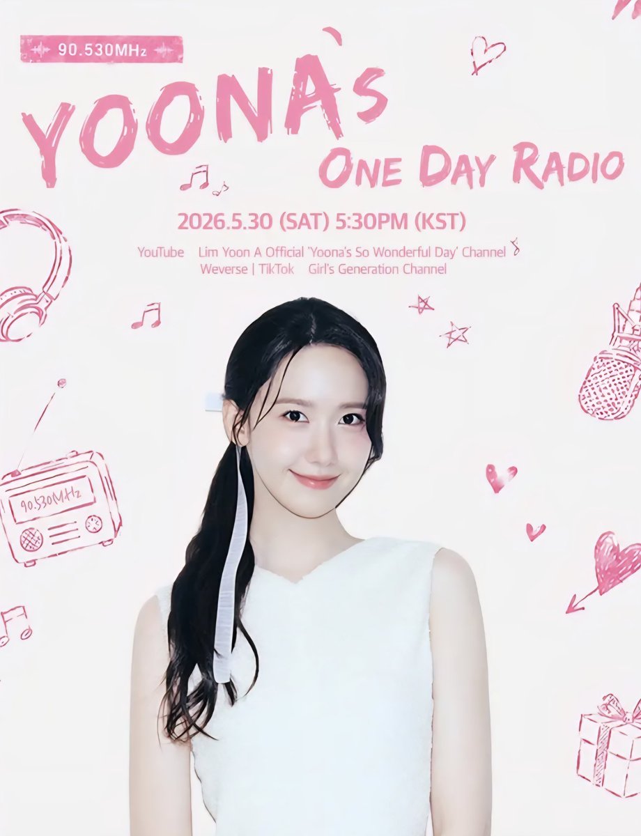 YoonA 'a one day radio 明日2026.5.30 5:30pm(KST)
