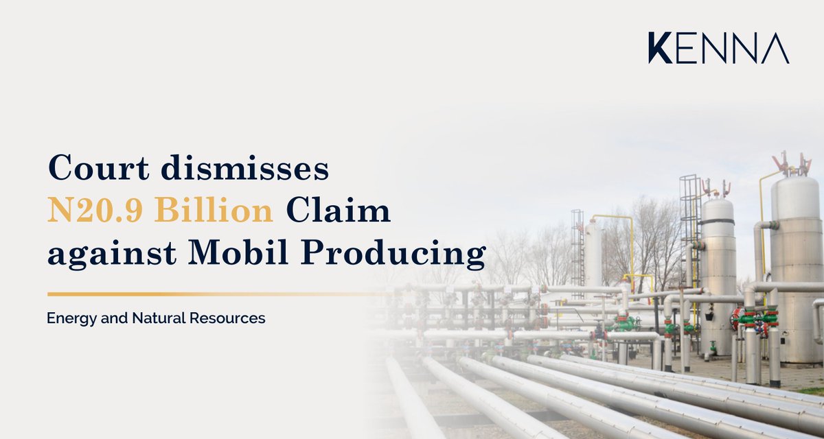 Kenna_LP's tweet photo. Federal High Court, Uyo, dismisses ₦20.9B claim against Mobil Producing (now Seplat Energy). Plaintiffs lacked locus standi, no personal interest or infringed right disclosed. 

#OilSpillLitigation #SeplatEnergy #KENNA https://t.co/stUjlOGqzm