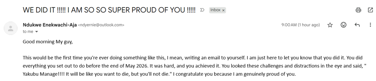 ndu_kwe's tweet photo. So two months ago,  I wrote myself an email from my other email address and scheduled it to be sent today. All I can say it, I really enjoyed reading this email and it couldn't have come at a better time because what in the motivation is this. The thing sweet me die I swear.... https://t.co/xKGyF1L594