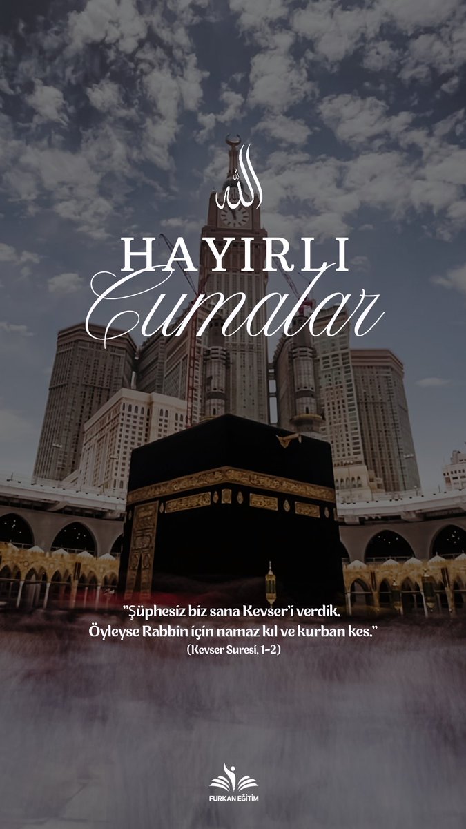 furkanegitimtr's tweet photo. "Şüphesiz biz sana Kevser’i verdik. Öyleyse Rabbin için namaz kıl ve kurban kes." (Kevser Suresi, 1-2)

HAYIRLI CUMALAR 🌙 https://t.co/PrSp8BgH4Z