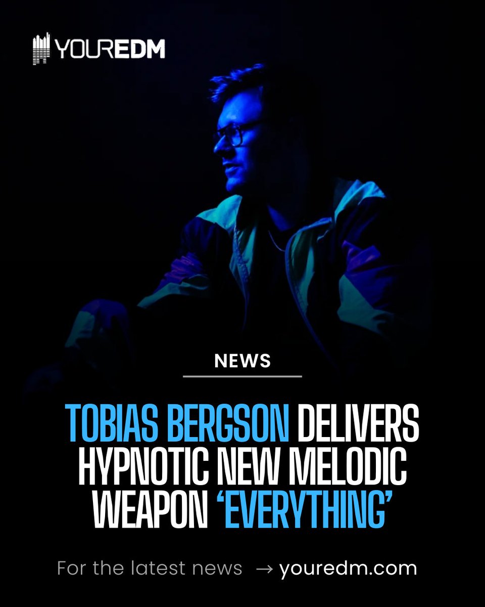 YourEDM's tweet photo. Austrian producer Tobias Bergson returns with ‘Everything’. 🎉 Out now via PLAYY. Records.

https://t.co/uYblBDYzrd https://t.co/wApennCuMi