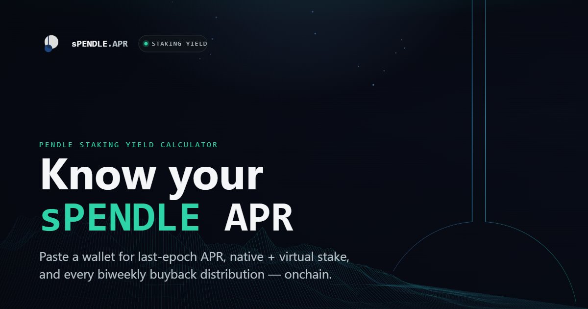 0xDarkstar's tweet photo. Took the @pendle_fi MCP and AI tooling for a spin to buidl a #sPENDLE staking yield calculator and buyback tracker. Feedback welcome!
https://t.co/EDOitPbazH https://t.co/Nl1wEZi8mW