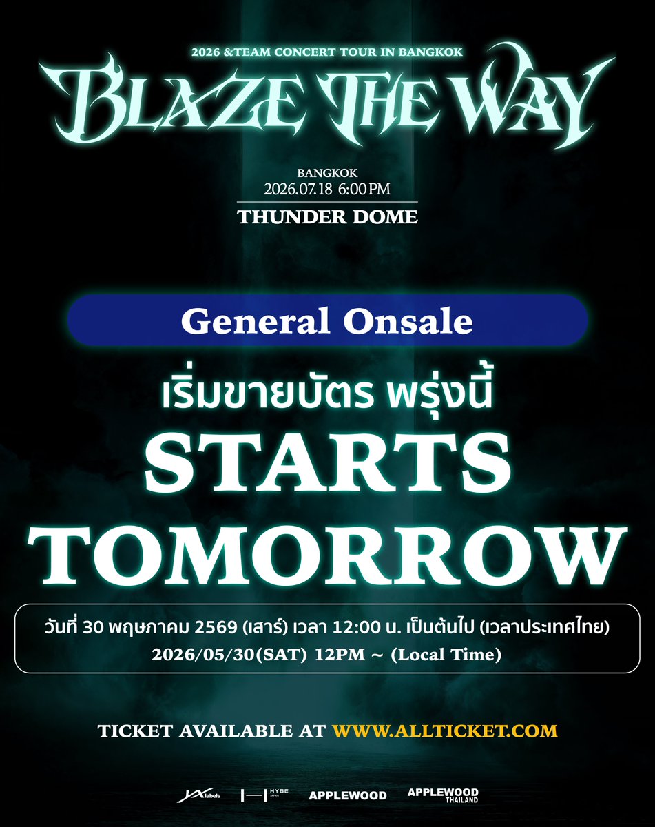 applewood_kr's tweet photo. Thank you, LUNÉ! PRESALE is now closed, join in on GENERAL ONSALE tomorrow!

รอบ PRESALE ปิดจำหน่ายเรียบร้อยแล้ว   ขอบคุณ LUNÉ!
แล้วมาเจอกันในรอบ GENERAL ONSALE วันพรุ่งนี้!

𝟮𝟬𝟮𝟲 &𝗧𝗘𝗔𝗠 𝗖𝗢𝗡𝗖𝗘𝗥𝗧 𝗧𝗢𝗨𝗥 '𝗕𝗟𝗔𝗭𝗘 𝗧𝗛𝗘 𝗪𝗔𝗬' 𝗜𝗡 𝗕𝗔𝗡𝗚𝗞𝗢𝗞
📅 18 July 2026 (Sat), 6PM
📍 Thunder Dome
🔗 https://t.co/LDFp4eRvJB

🎟️GENERAL ONSALE🎟️
➡️2026/05/30(SAT) 12PM ~ (Local Time)

#andTEAM
#ASIATOUR_BLAZETHEWAY
#BLAZETHEWAY_BANGKOK
#APPLEWOOD #APPLEWOODTH