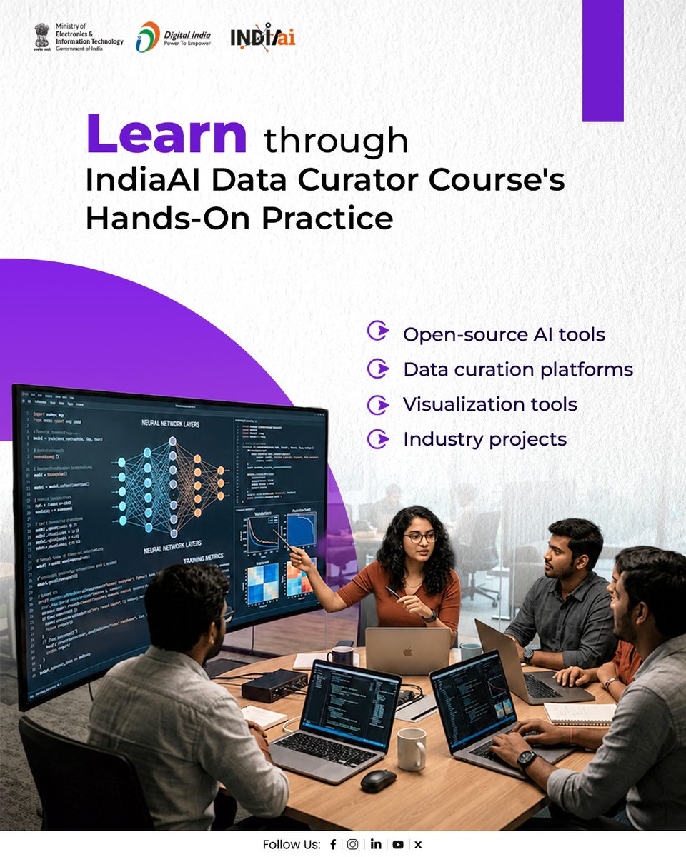 OfficialINDIAai's tweet photo. The IndiaAI Data Curator Course combines theory with practical exposure across open-source AI and data tools.

Learners work on exercises related to preprocessing, metadata management, visualization, AI-assisted curation, and real-world data workflows, along with industry-linked practical projects.

A practical introduction to how modern AI data ecosystems function.

#IndiaAI #AIJobs #FutureSkills #DataForAI

@AshwiniVaishnaw @jitinprasada @PIB_India @SecretaryMEITY @kavitabha @GoI_MeitY @_DigitalIndia @mygovindia