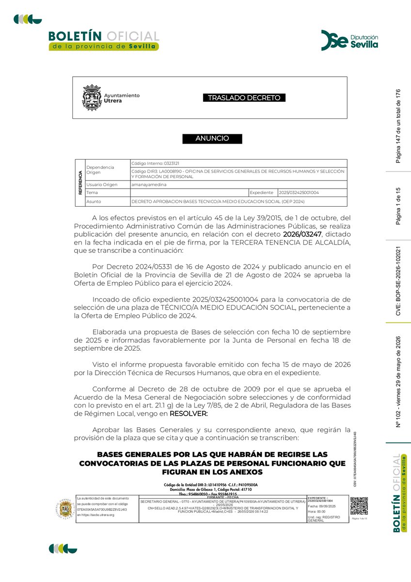 Seviempleo's tweet photo. 📢 Bases de la convocatoria, por oposición libre, de una plaza de Técn. Med. de Educación Social, personal funcionario (OEP 2024), del Ayto. de @CiudadUtrera .

➕ INFO en BOP [nº 102-29/05/26] 👉🏼 https://t.co/xIXf7hJvMi vía @DIPUSEVI 

🗺️ #UtreraEmpleo #EmpleoPúblicoSE #EmpleoSE https://t.co/5ZR8pDsETy